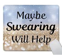 Mouse Pad Wording Maybe Swearing Will Help Words Of Wisdom Keep Calm 25X30Cm Rubber Base Mouse Mat Non-Slip Mousepad For Work Office