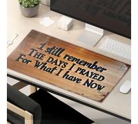 Mouse Pad Work Funny I Still Remember The Days I Prayed For What I Have Now. Mouse Pad Cat Desk Accessories Desk Pads
