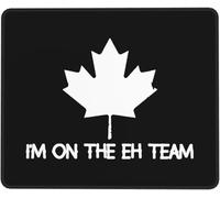 Mouse Pads I'm On The Eh Team Canada Canadian Gaming Mouse Mat for Laptop
