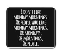 Mouse Pads Meme Funny Inspirational Quotation Sarcasm Monday Sarcastic Attitude Mousepad 11.8" x 9.8" for Laptop,Desktop Computers Accessories Mini Office Supplies Mouse Mats