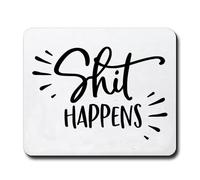 Mouse Pads Shit Happens Table pad for Computer 10x12in