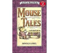 Mouse Tales (Turtleback School & Library Binding Edition) (I Can Read Books: Level 2)