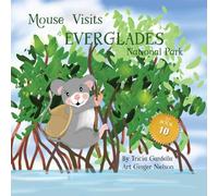 Mouse Visits Everglades National Park