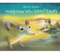 Mouse Who Saved Egypt, The