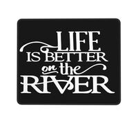 Mousepad Life is Better On The River Desk Mat for Office 10x12in