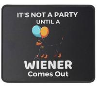 Mousepads Dachshund Owner Funny Not A Party Until Gaming Mouse Pad for