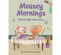 Mousey Mornings