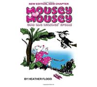 Mousey Mousey and the Witches' Spells NEW EDITION: New Chapter: Volume 2