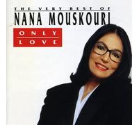 Mouskouri, Nana - Only Love: The Very Best Of