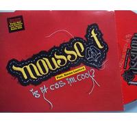 Mousse T - Is It Cos I'm Cool? [2 Track CD] [CD 1]