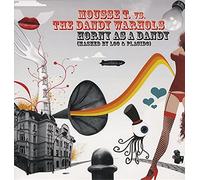 Mousse T Vs the Dandy Warhols - Horny As a Dandy [12" VINYL]