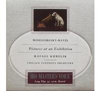 MOUSSORGSKY - RAVEL / Pictures at an Exhibition / RAFAEL KUBELIK Conducting the CHICAGO SYMPHONY ORCHESTRA / ca. 1955 / Bildhülle mit ORIGINAL bedruckter Innenhülle / "HIS MASTERS VOICE" # BLP.1002 / Britische Pressung / 10" Vinyl Langspiel Schallplatte