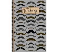 Moustache Notebook: Funny Moustache Lined Journal, The Perfect Novelty Moustache Gift for a Man with Facial Hair or the Hipster in your Life - Grey