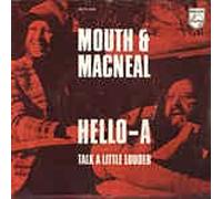 Mouth & MacNeal - Hello-A (English) / Vinyl single [Vinyl-Single 7'']