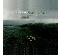 Mouth Music - Seafaring Man