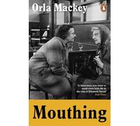 Mouthing: The bestselling Irish debut novel of the summer