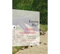 Mouvementements - Écopolitiques de la danse