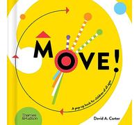 Move!: A pop-up book for children of all ages