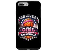 Move Aside Boys Let A Girl Show You How To Play Basketball Case for iPhone 7 Plus/8 Plus