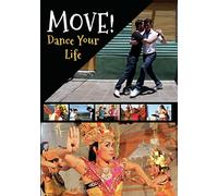 Move! Dance Your Life