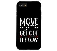 Move Get Out The Way Funny White Cane Awareness Day Case for iPhone SE (2020) / 7/8