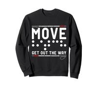 Move Get Out The Way White Cane Awareness Day Sweatshirt