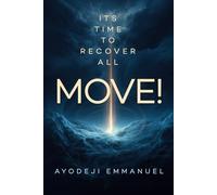 Move: Its Time To Recover All