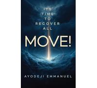 Move: Its Time To Recover All