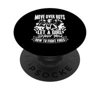 MOVE OVER BOYS LET A GIRL SHOW YOU HOW TO FIGHT FIRES PopSockets Adhesive PopGrip