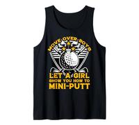 Move Over Boys let a Girl Show You How to mini-putt Tank Top