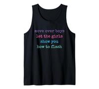 Move Over Boys Let The Boys Show You How To Flash Boulderer Tank Top