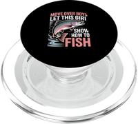 Move Over Boys Let This Girl Show How To Fish Anglers PopSockets PopGrip for MagSafe
