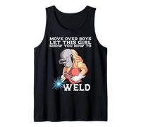 Move Over Boys Let This Girl Teach You How to Weld Welding Tank Top