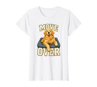 Move Over Funny Dog Owner Humor Design Value Graphic T-Shirt, Women, White, S
