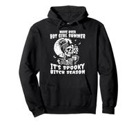 Move Over Hot Girl Summer Its Spooky Bitch Season Halloween Pullover Hoodie