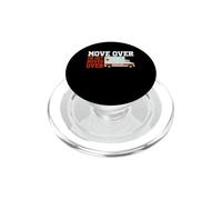 Move Over Or Get Moved Over Funny EMT Paramedic PopSockets PopGrip for MagSafe