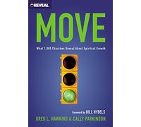 Move: What 1,000 Churches Reveal about Spiritual Growth