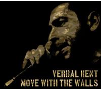 Move With the Walls - Verbal Kent