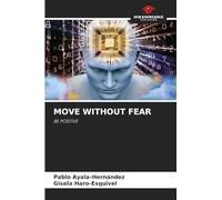 Move Without Fear: BE POSITIVE