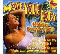 Move Your Body (Holiday Strand-Party)
