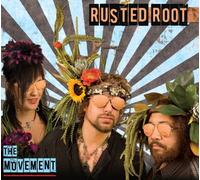 Movement by RUSTED ROOT (2012-10-30)