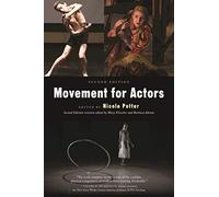 Movement for Actors (Second Edition)