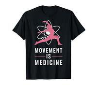 Movement is Medicine Exercise Therapy Sports Medicine T-Shirt