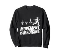 Movement Is Medicine Runner Fitness Athletic Lifestyle Quote Sweatshirt