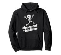 Movement Is Medicine Skeleton Fitness Motivation Therapy Pullover Hoodie