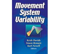 Movement System Variability