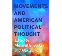 Movements and American Political Thought