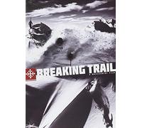 MOVIE-BREAKING TRAIL
