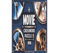 Movie Crossword Puzzle Book: 90 Fun & Easy Movie Crossword Puzzles for Adults - Large Print for Relaxing Brain Games