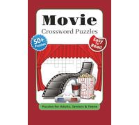 Movie Crossword Puzzles: Crossword Puzzles with Easy To Read Print About Movies, Actors, Film Trivia and More | 6x9 inches, 120 pages | 50+ puzzles... Gift for Vacations, Holidays and Relaxation